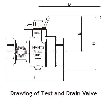 Drawing of UL Test and Drain Valve Drawing of Hants Test and Drain Valve
